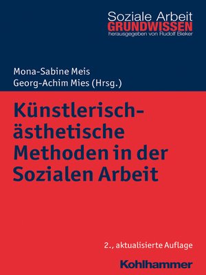 cover image of Künstlerisch-ästhetische Methoden in der Sozialen Arbeit